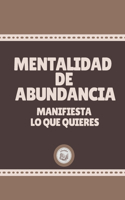 Mentalidad de Abundancia