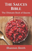 The Sauces Bible