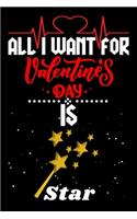 All I Want for Valentine's Day Is Star