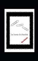 Los huevos de chocolate. NeuroCuento.