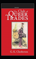 The Club of Queer Trades Illustrated