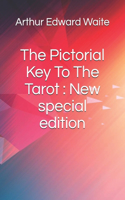 Pictorial Key To The Tarot