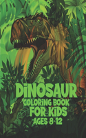 Dinosaur Coloring Book For Kids Ages 8-12