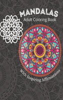 Mandalas Coloring Book For Adults