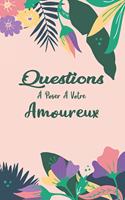 Questions à Poser à Votre Amoureux