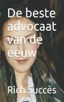 De beste advocaat van de eeuw