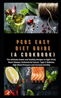 PCOS Easy Diet Guide (A Cookbook)