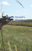 Stevie Randall's Recon Mission
