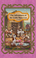 The Adventures of the Little Mare Lea