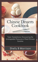 Chinese DЕЅЅЕrtЅ Cookbook