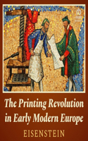Printing Revolution in Early Modern Europe