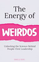 Energy of Weirdos