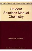 Student Solutions Manual Chemistry: Principles and Reactions