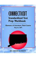 Connecticut Standardized Test Prep Workbook: Third Course; Help for CAPT