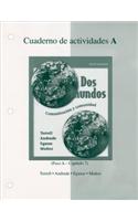 Workbook/Lab Manual Part A to Accompany Dos Mundos