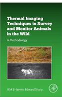 Thermal Imaging Techniques to Survey and Monitor Animals in the Wild