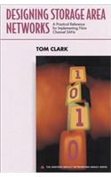 Designing Storage Area Networks: A Practical Reference for Implementing Fibre Channel SANs