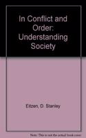 In Conflict and Order: Understanding Society