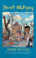 Yeret Nutyog: Inspired by Actual Life Events of Artist, Tyree Guyton, Founder of the Internationally Acclaimed Heidelberg Project, Detroit MI