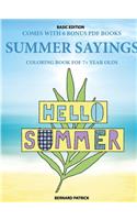 Coloring Book for 7+ Year Olds (Summer Sayings)