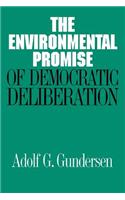 Environmental Promise of Democratic Deliberation