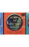 50 Ways to Lose Your Glasses