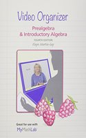 Video Organizer for Prealgebra & Introductory Algebra