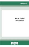 Know Thyself
