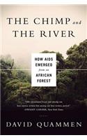 Chimp & the River: How AIDS Emerged from an African Forest(English)