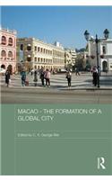 Macao – The Formation of a Global City