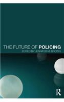 The Future of Policing