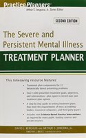 The Severe and Persistent Mental Illness Treatment Planner