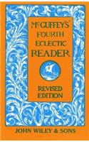 McGuffey's Fourth Eclectic Reader