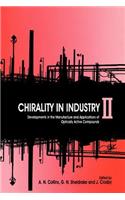 Chirality in Industry II