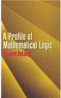 Profile of Mathematical Logic