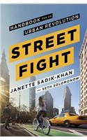 Streetfight: Handbook for an Urban Revolution