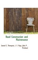 Road Construction and Maintenance