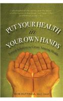 Put Your Health in Your Own Hands