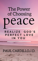 Power of Choosing Peace