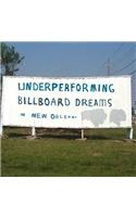Underperforming Billboard Dreams in New Orleans: (English)