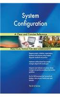 System Configuration A Clear and Concise Reference