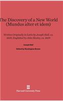 The Discovery of a New World (Mundus Alter Et Idem)