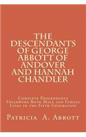 Descendants of George Abbott of Andover and Hannah Chandler