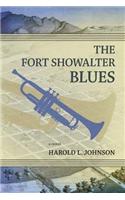 The Fort Showalter Blues