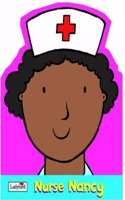 Little Workmates: Nurse Nancy (Board Bo