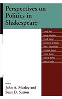 Perspectives on Politics in Shakespeare