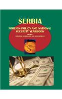 Serbia Foreign Policy and National Security Yearbook Volume 1 Strategic Information and Developments