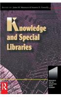 Knowledge and Special Libraries