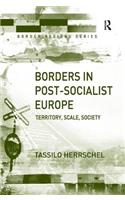 Borders in Post-Socialist Europe