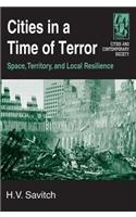 Cities in a Time of Terror: Space, Territory, and Local Resilience